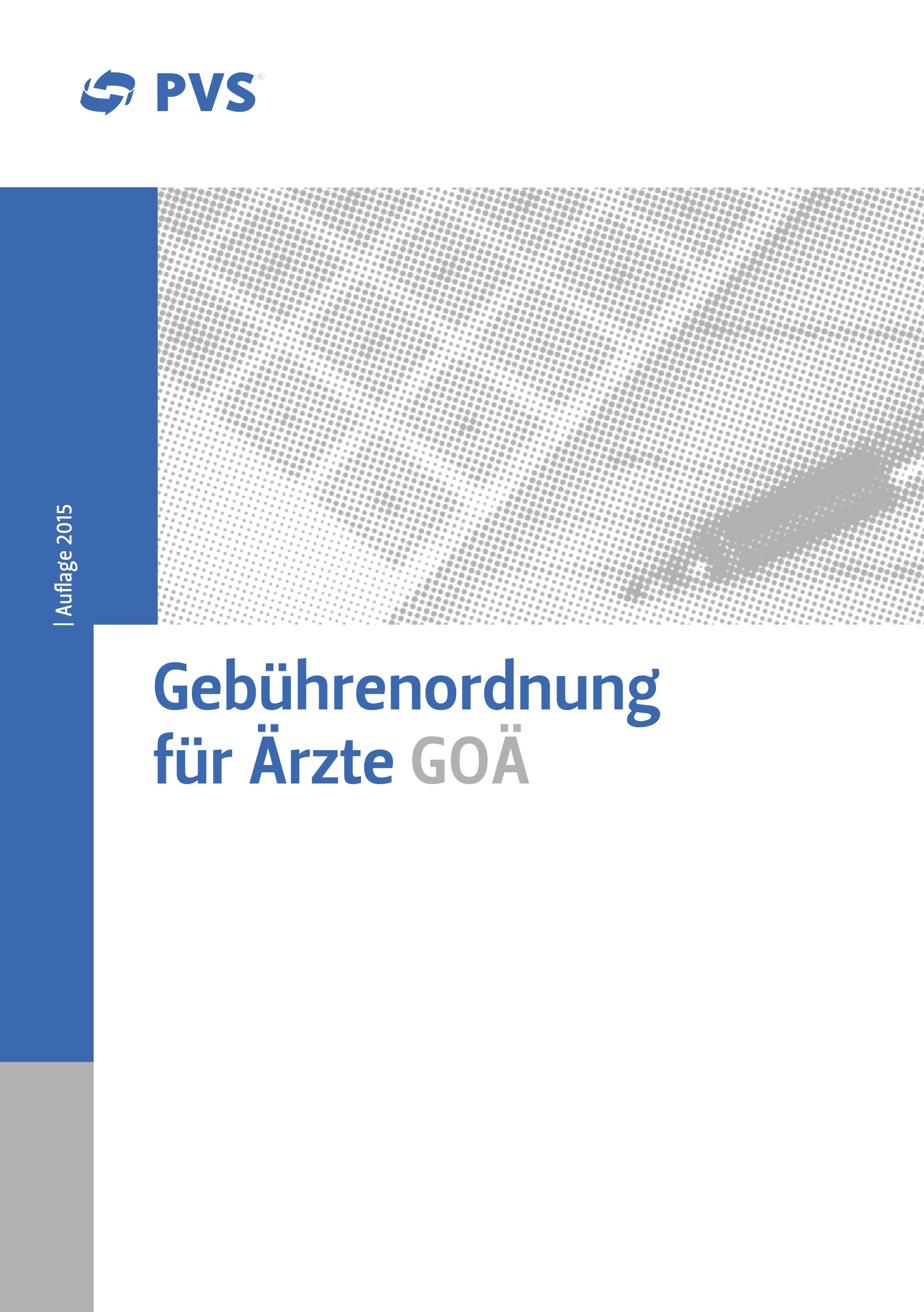 GOÄ Gebührenordnung PVS Südwest